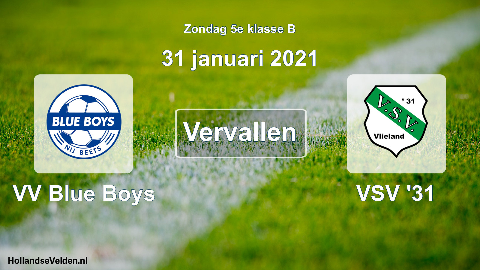Scheduled Match: VV Blue Boys - VSV '31 (31 January 2021)