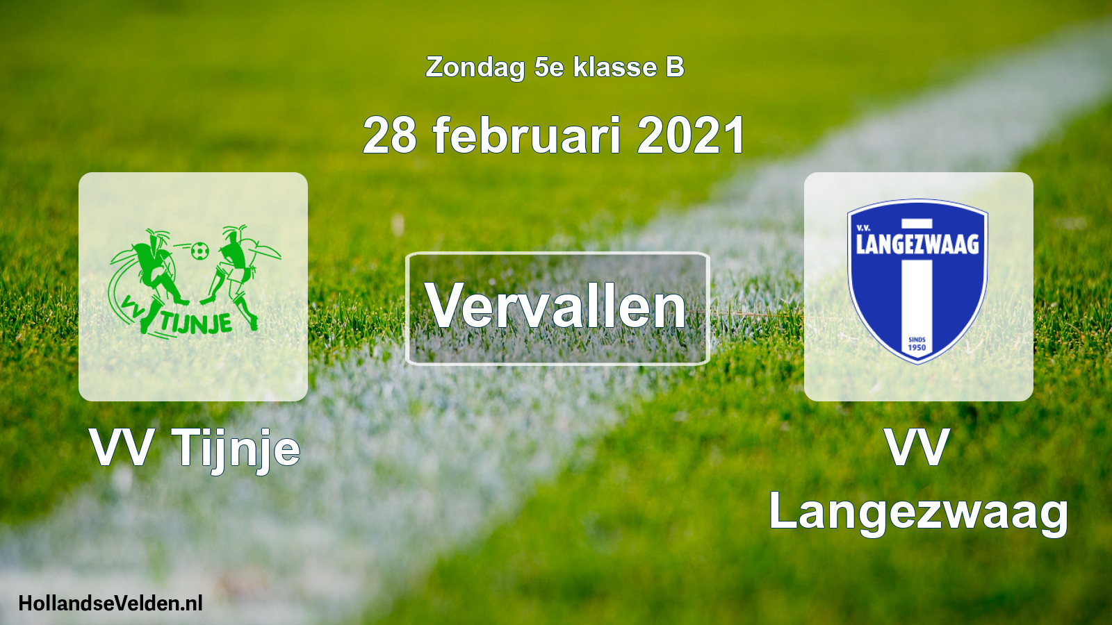 Scheduled Match: VV Tijnje - VV Langezwaag (28 February 2021)