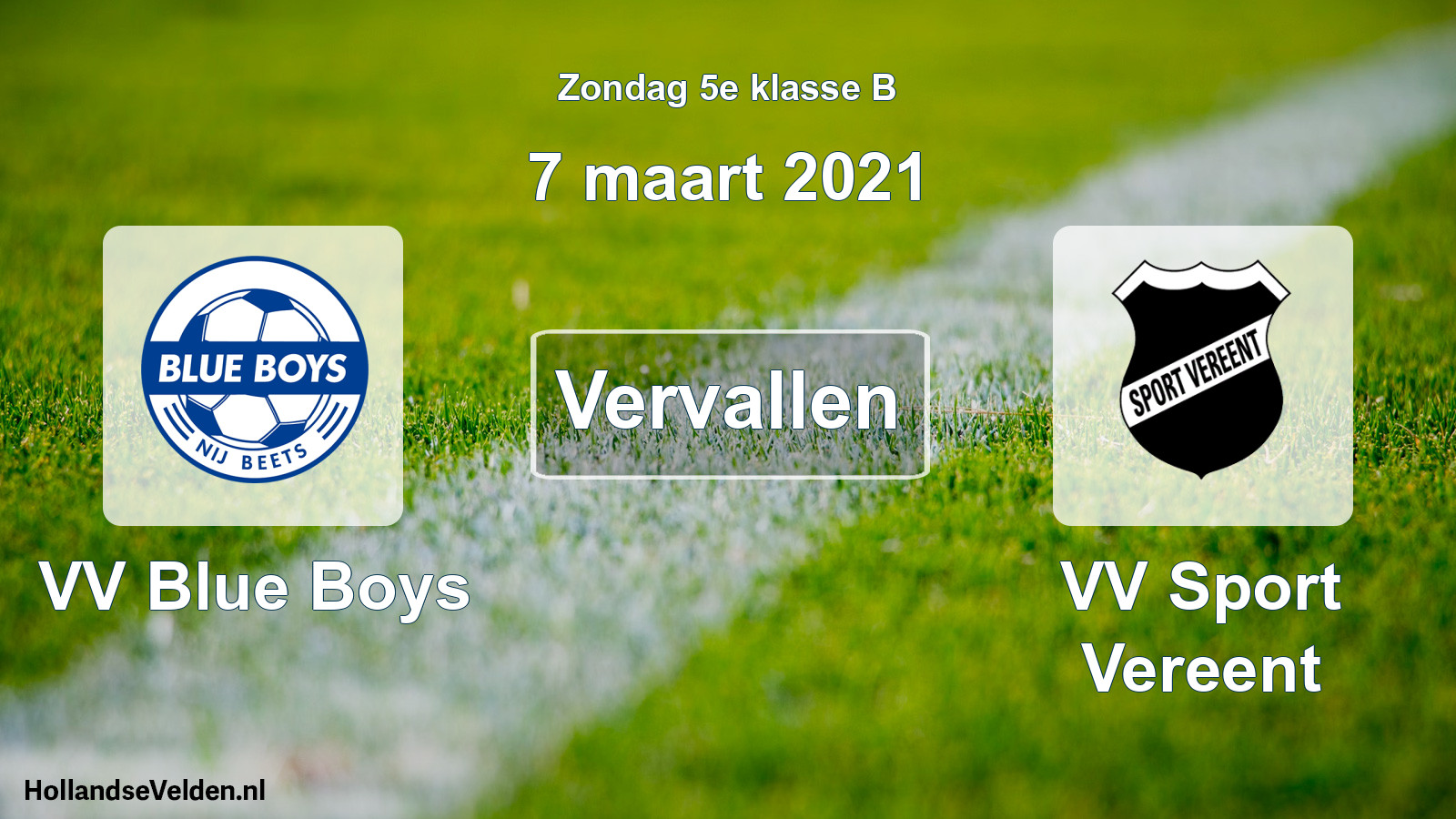 Scheduled Match: VV Blue Boys - VV Sport Vereent (7 March 2021)