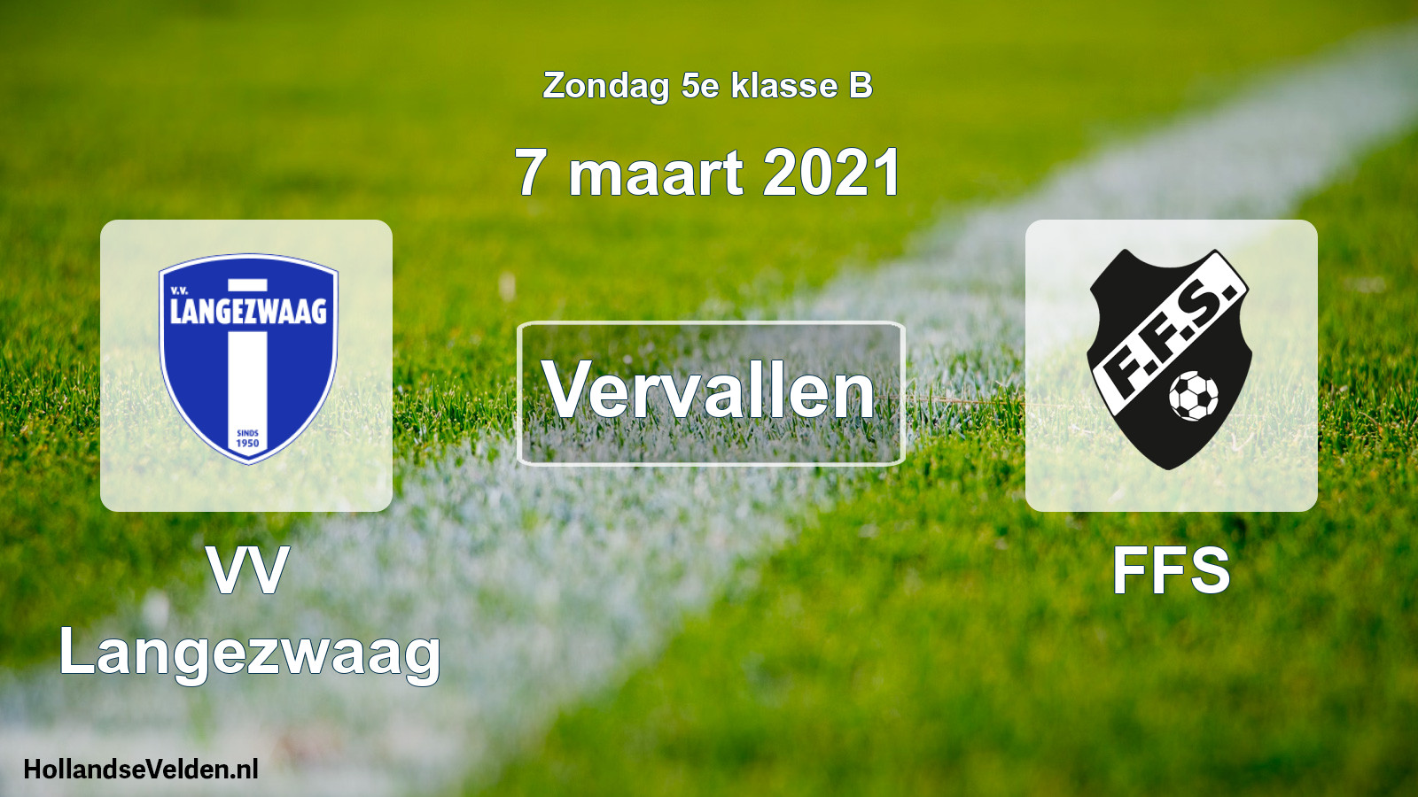 Scheduled Match: VV Langezwaag - FFS (7 March 2021)