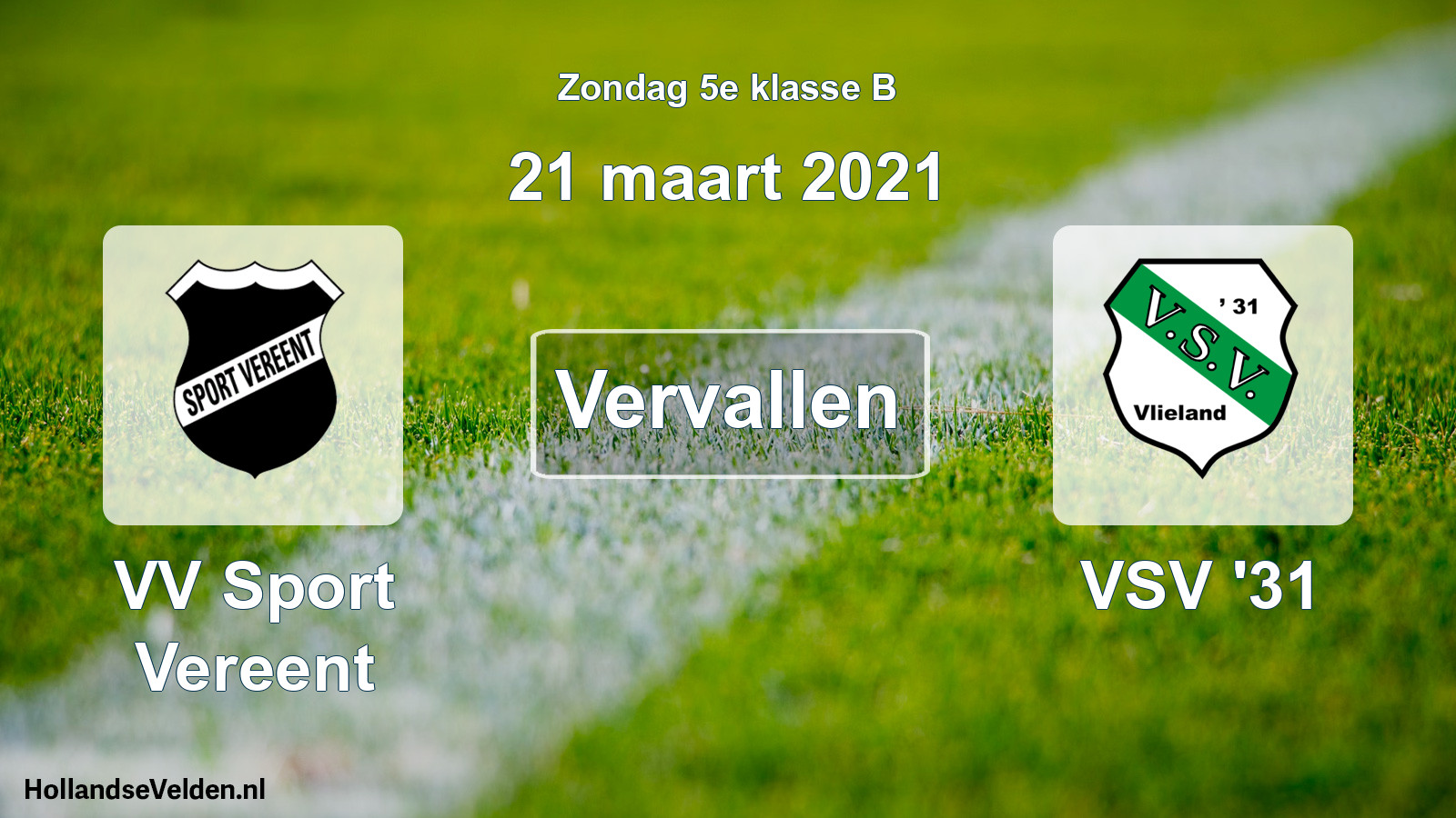 Scheduled Match: VV Sport Vereent - VSV '31 (21 March 2021)
