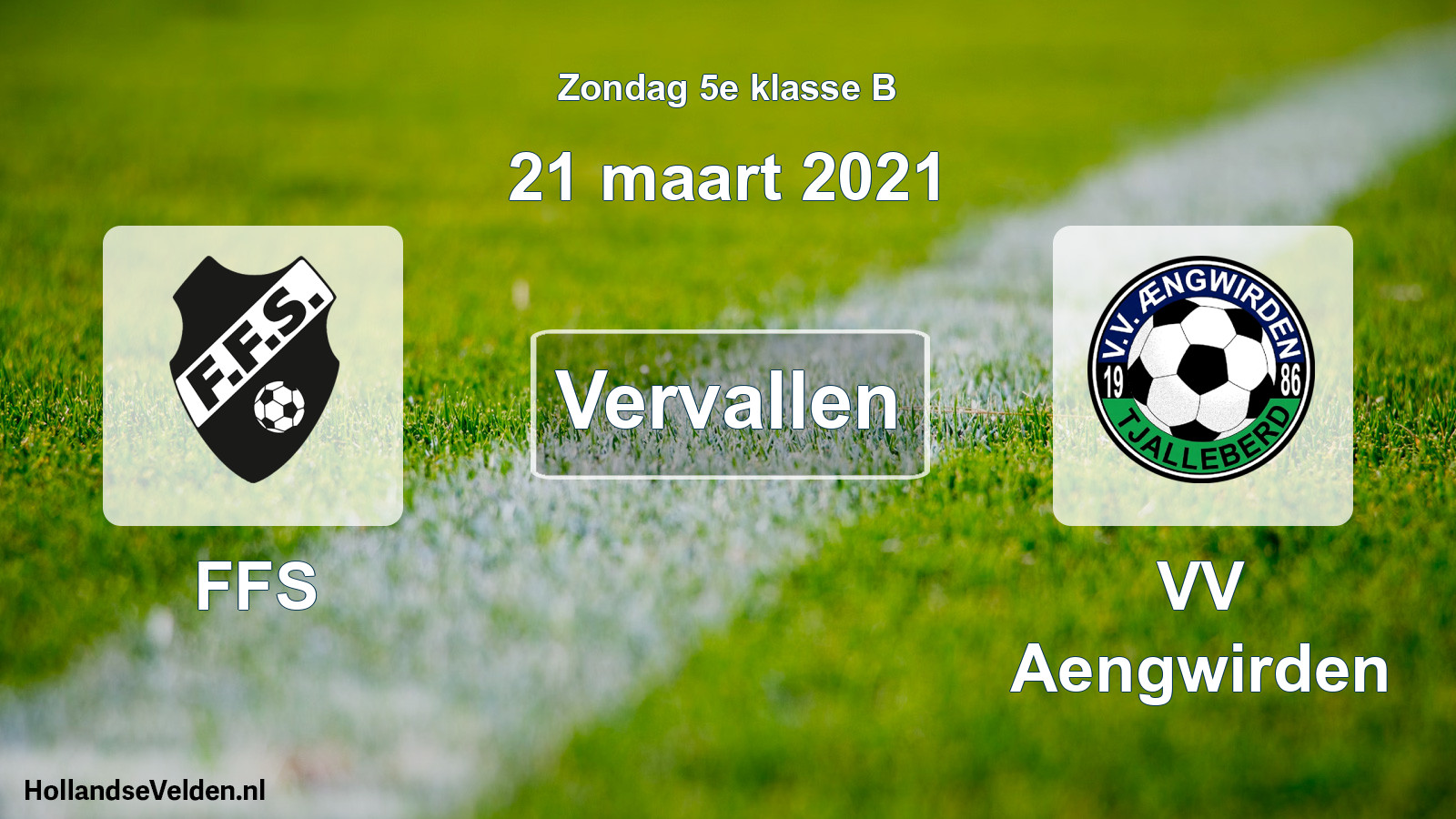 Scheduled Match: FFS - VV Aengwirden (21 March 2021)