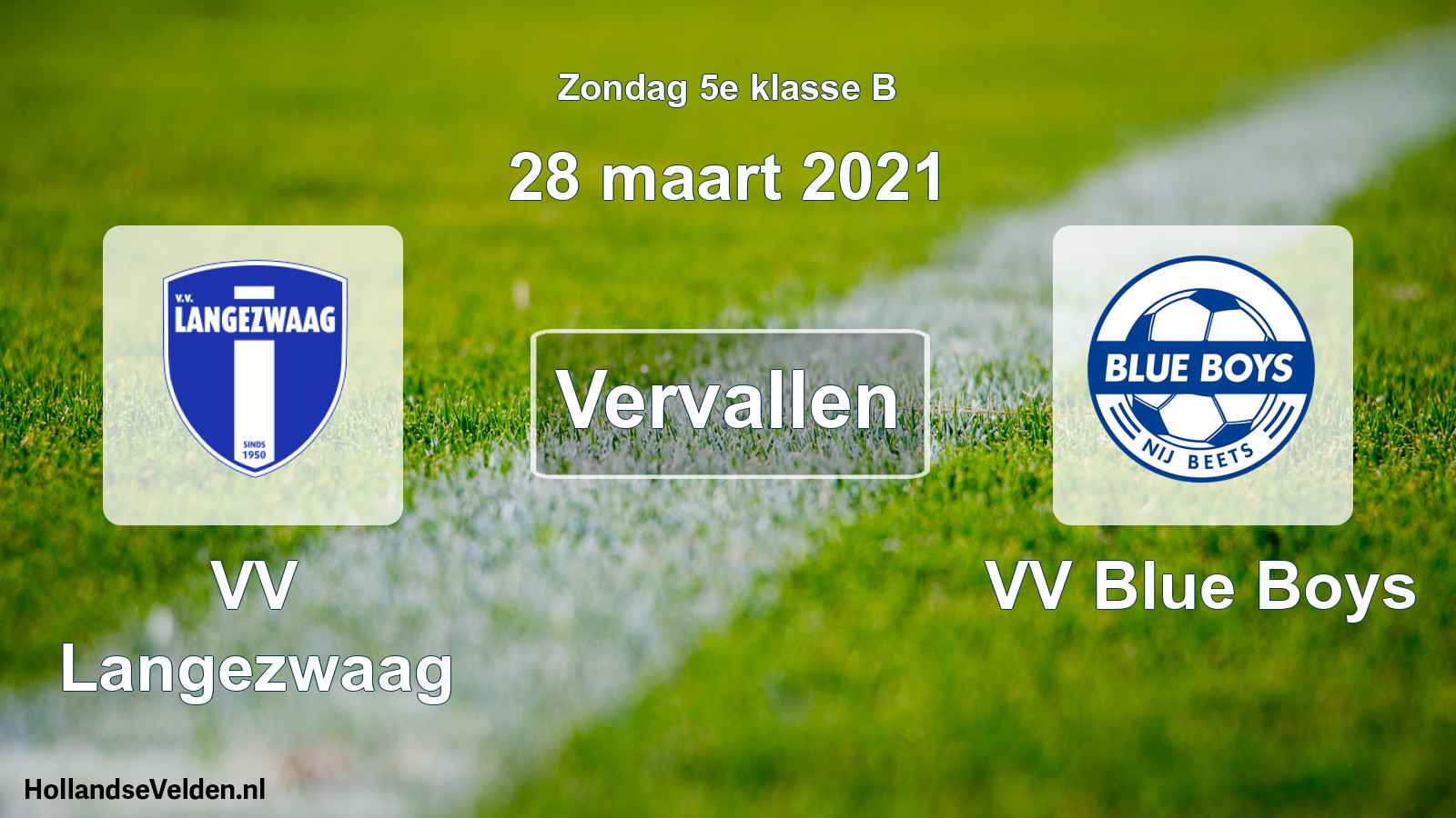 Scheduled Match: VV Langezwaag - VV Blue Boys (28 March 2021)