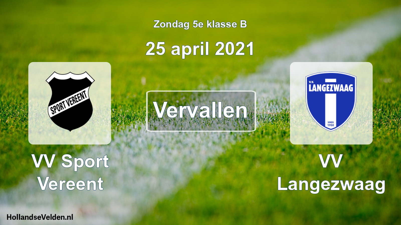 Scheduled Match: VV Sport Vereent - VV Langezwaag (25 April 2021)