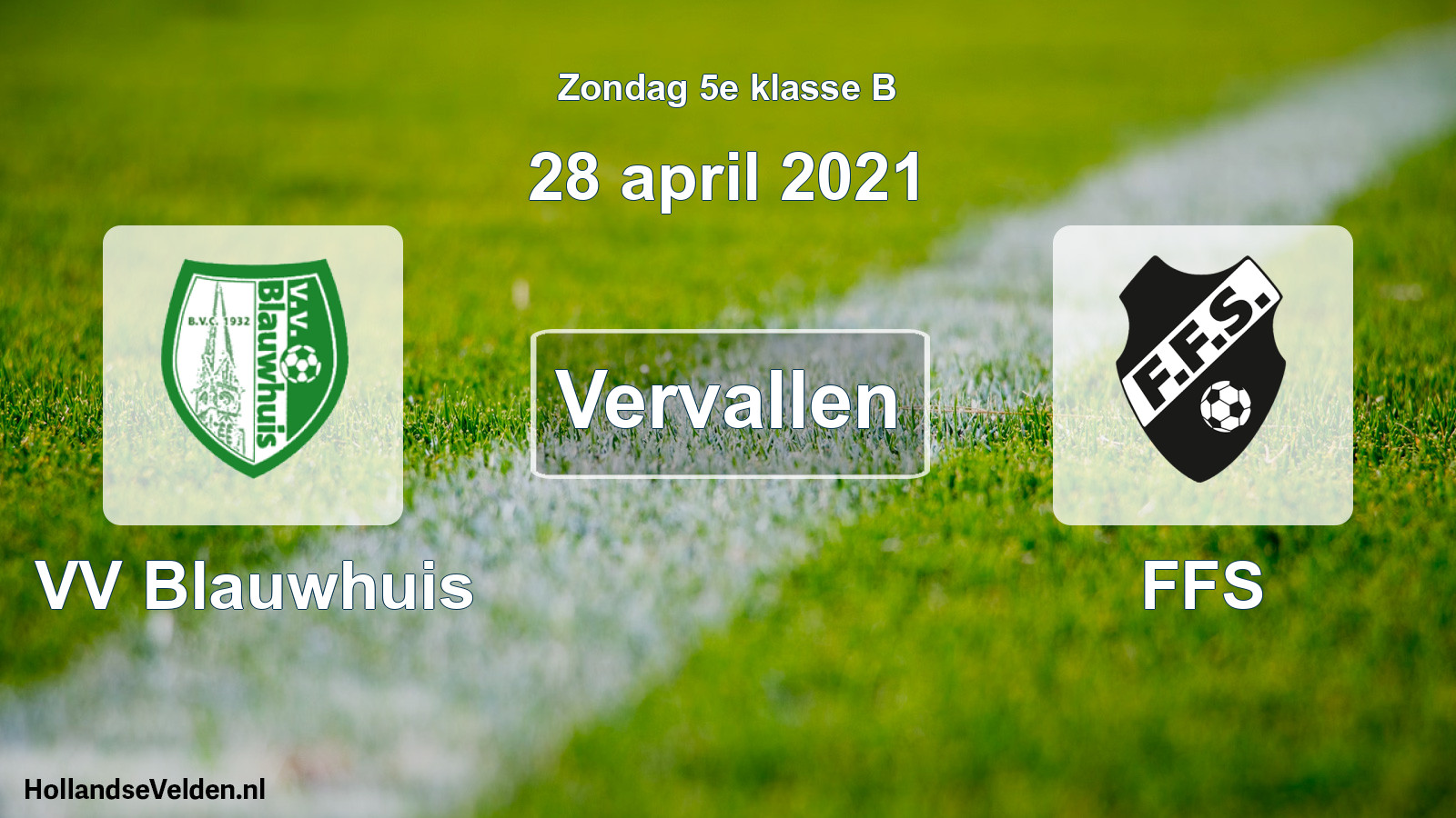 Scheduled Match: VV Blauwhuis - FFS (28 April 2021)