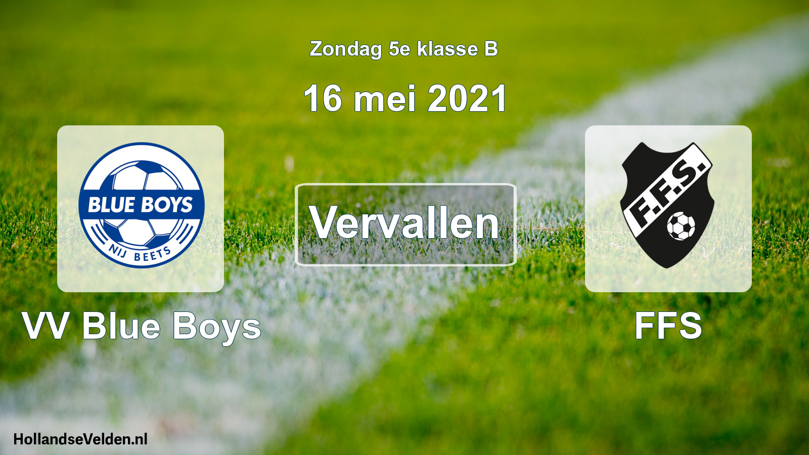 Scheduled Match: VV Blue Boys - FFS (16 May 2021)
