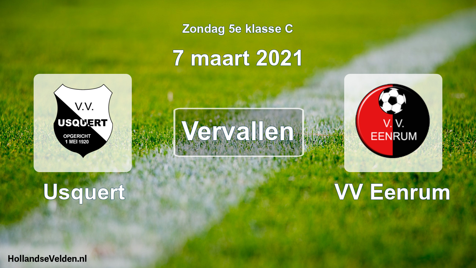 Scheduled Match: Usquert - VV Eenrum (7 March 2021)