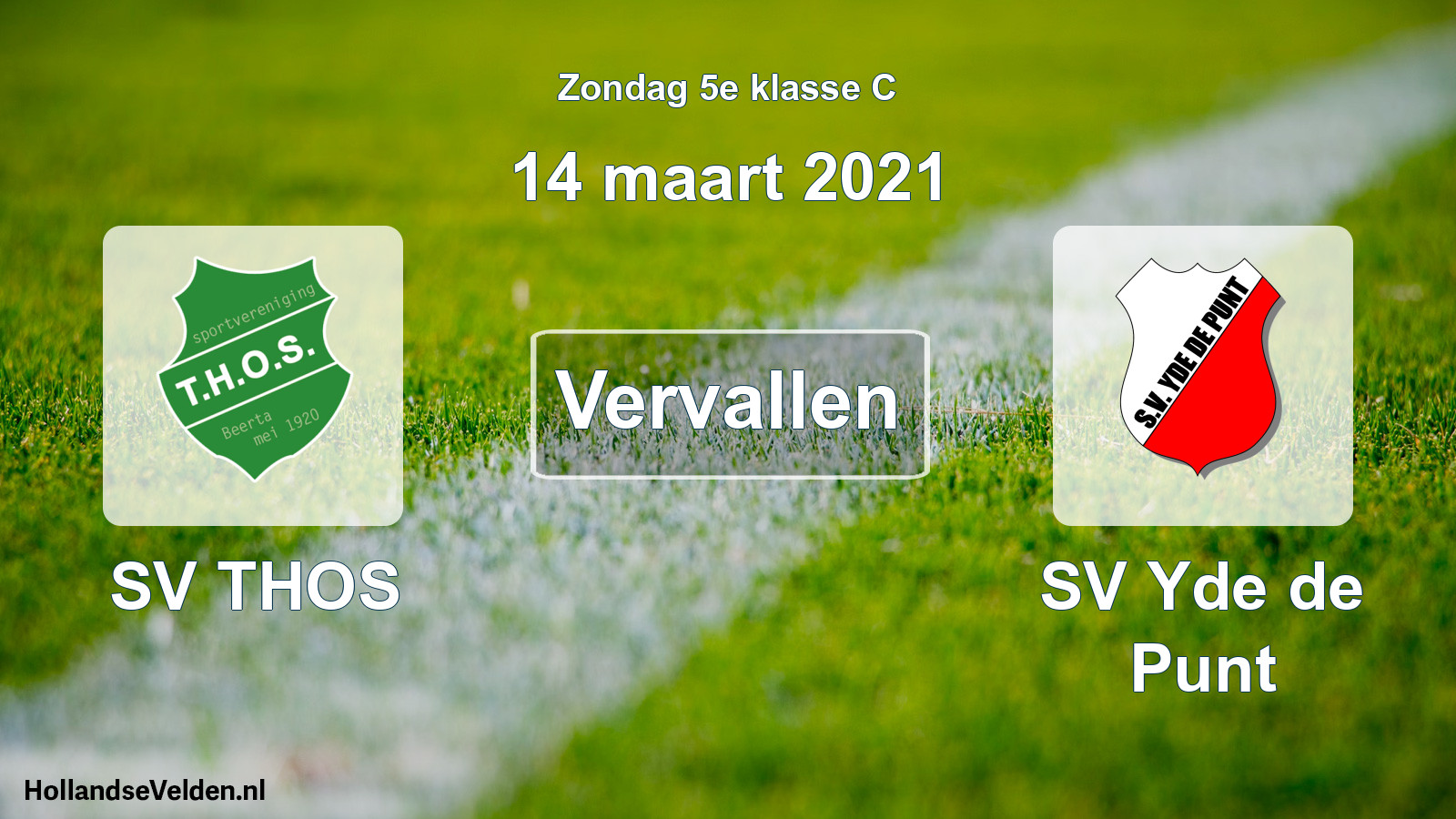 Scheduled Match: SV THOS - SV Yde de Punt (14 March 2021)