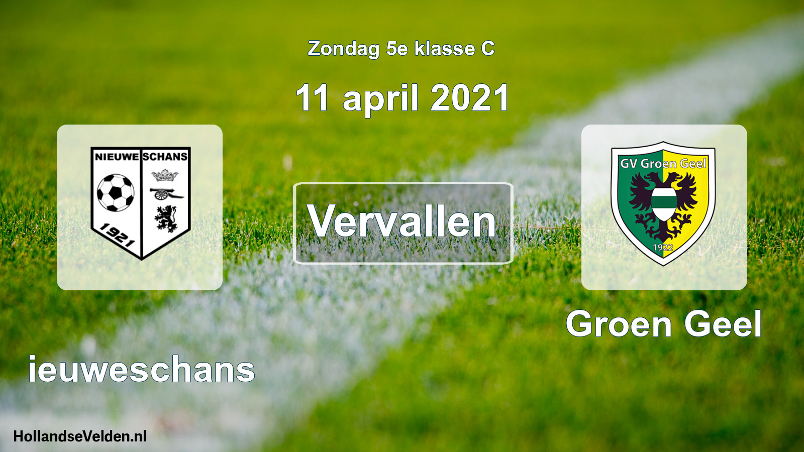 Scheduled Match: Nieuweschans - Groen Geel (11 April 2021)