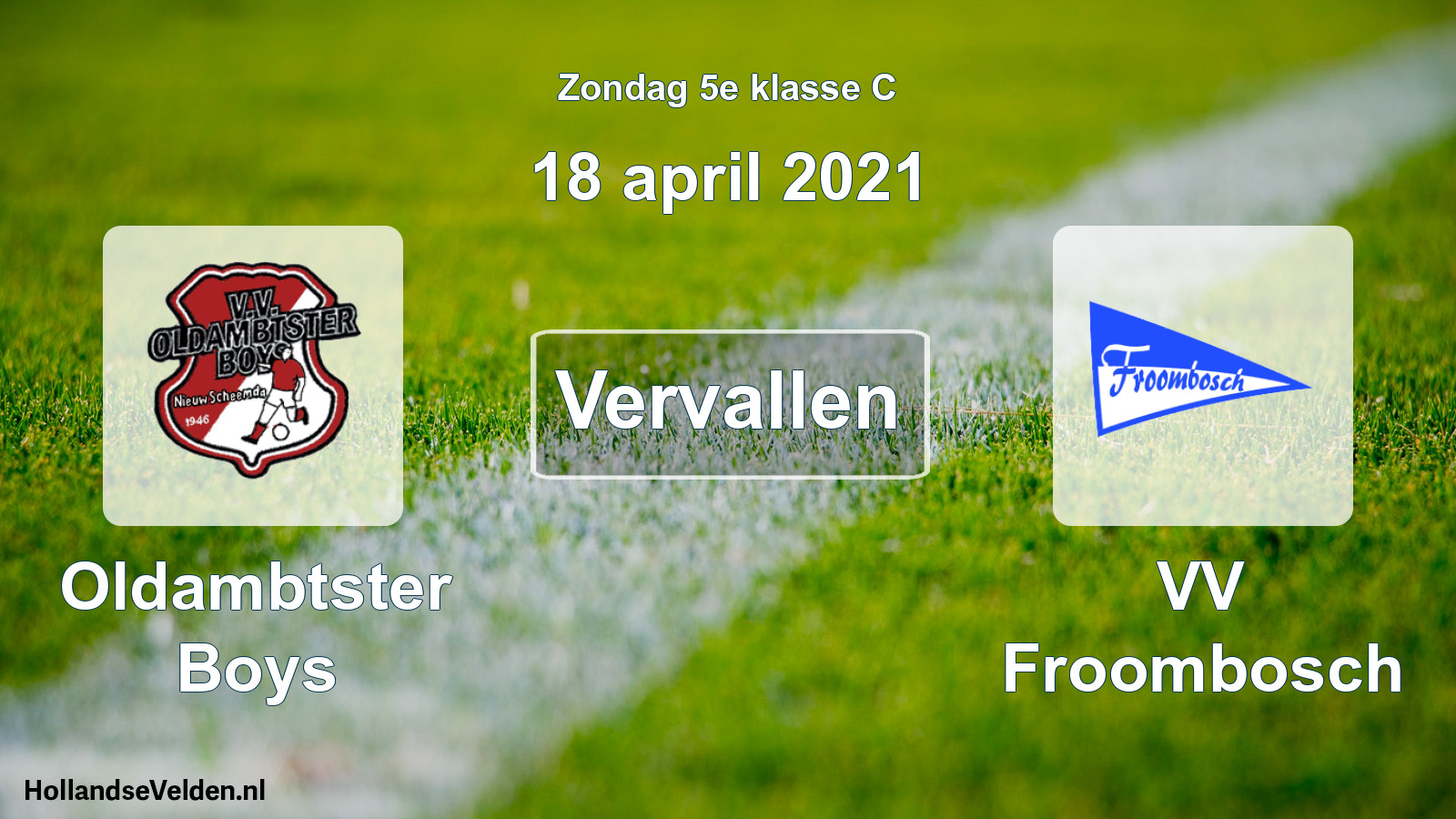 Scheduled Match: Oldambtster Boys - VV Froombosch (18 April 2021)