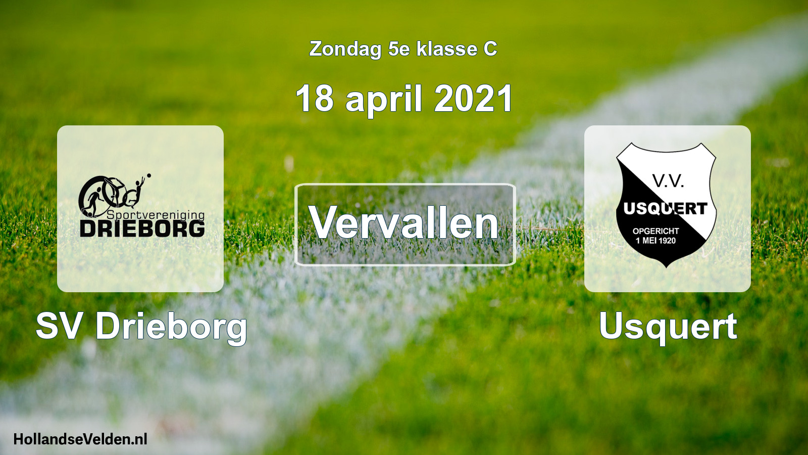 Scheduled Match: SV Drieborg - Usquert (18 April 2021)
