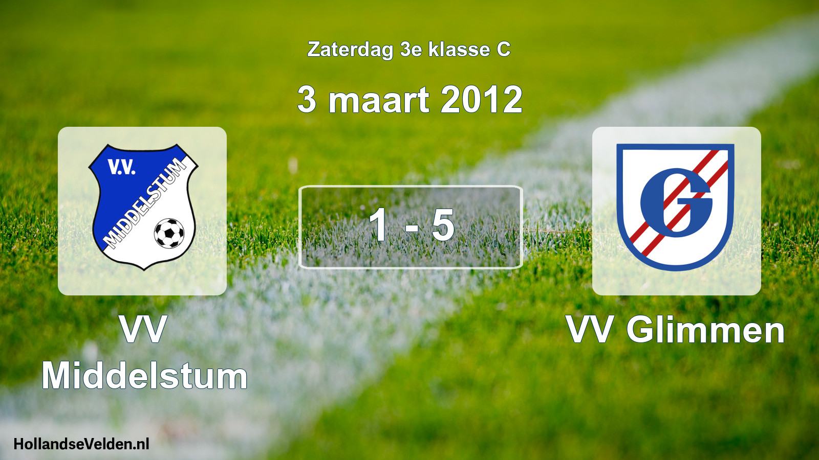 Total number of matches played: VV Middelstum - VV Glimmen 1 - 5 (3 March 2012)