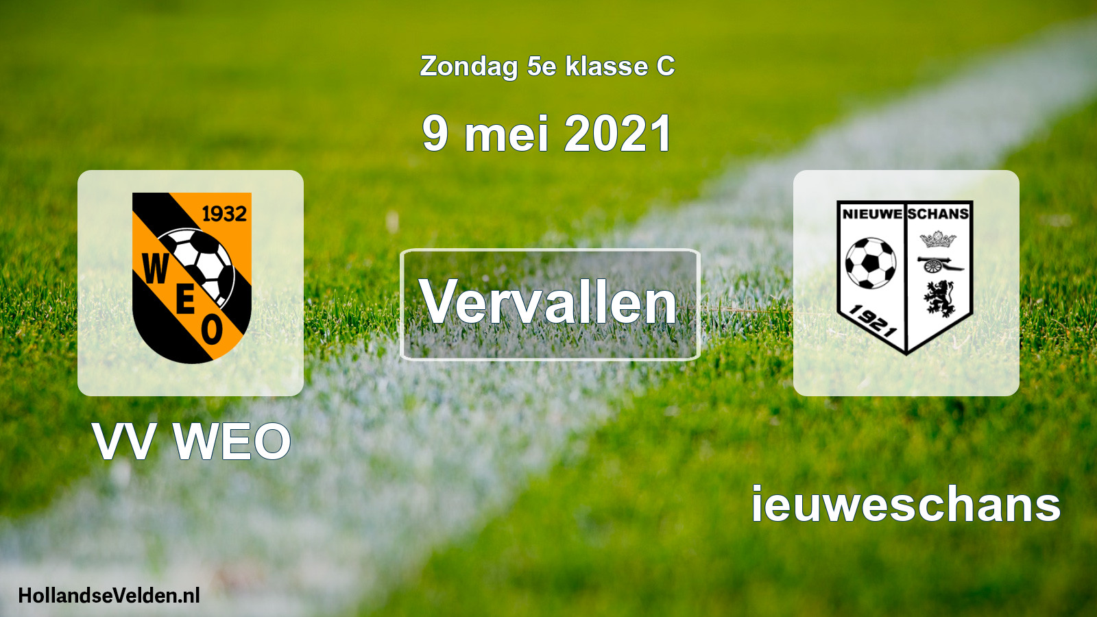 Scheduled Match: VV WEO - Nieuweschans (9 May 2021)