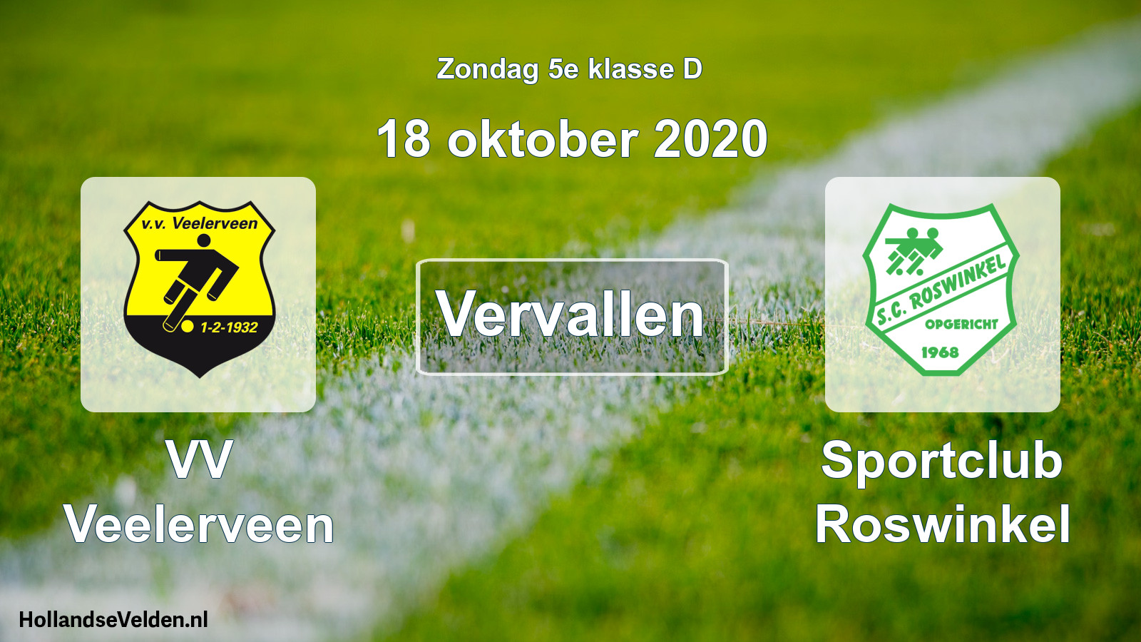 Scheduled Match: VV Veelerveen - Sportclub Roswinkel (18 October 2020)