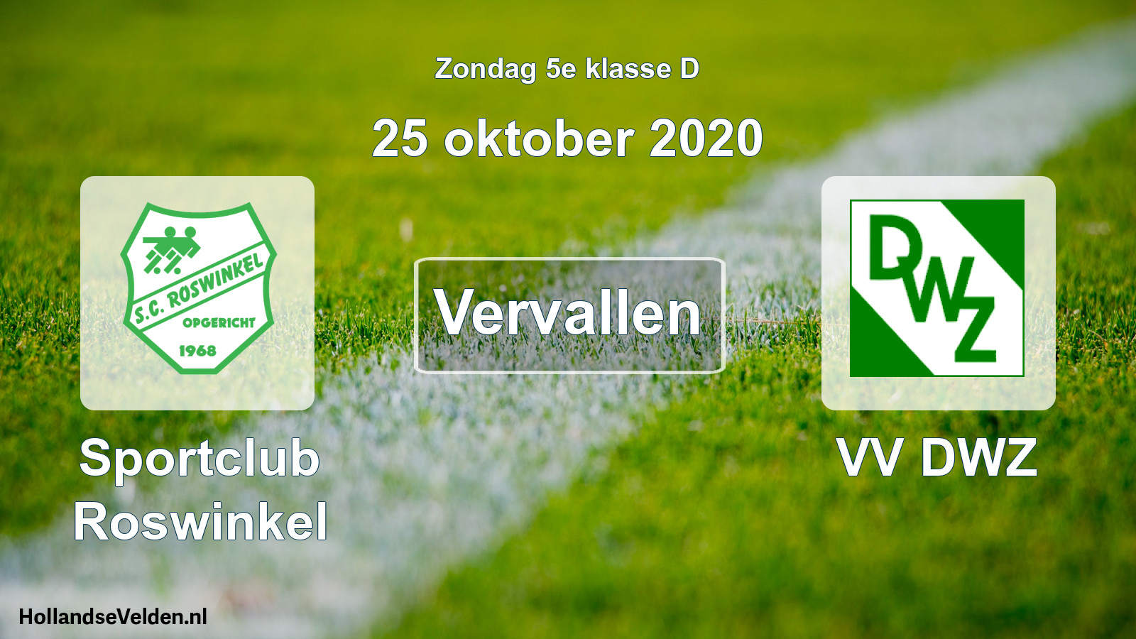 Scheduled Match: Sportclub Roswinkel - VV DWZ (25 October 2020)