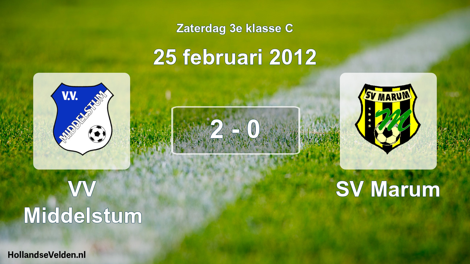 Total number of matches played: VV Middelstum - SV Marum 2 - 0 (25 February 2012)