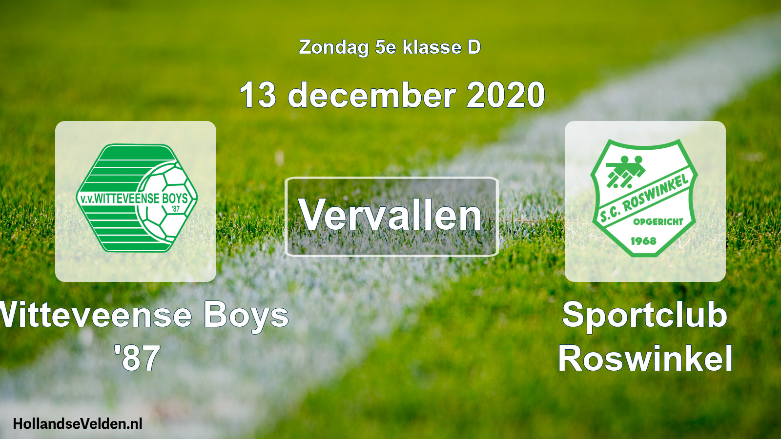 Scheduled Match: Witteveense Boys '87 - Sportclub Roswinkel (13 December 2020)