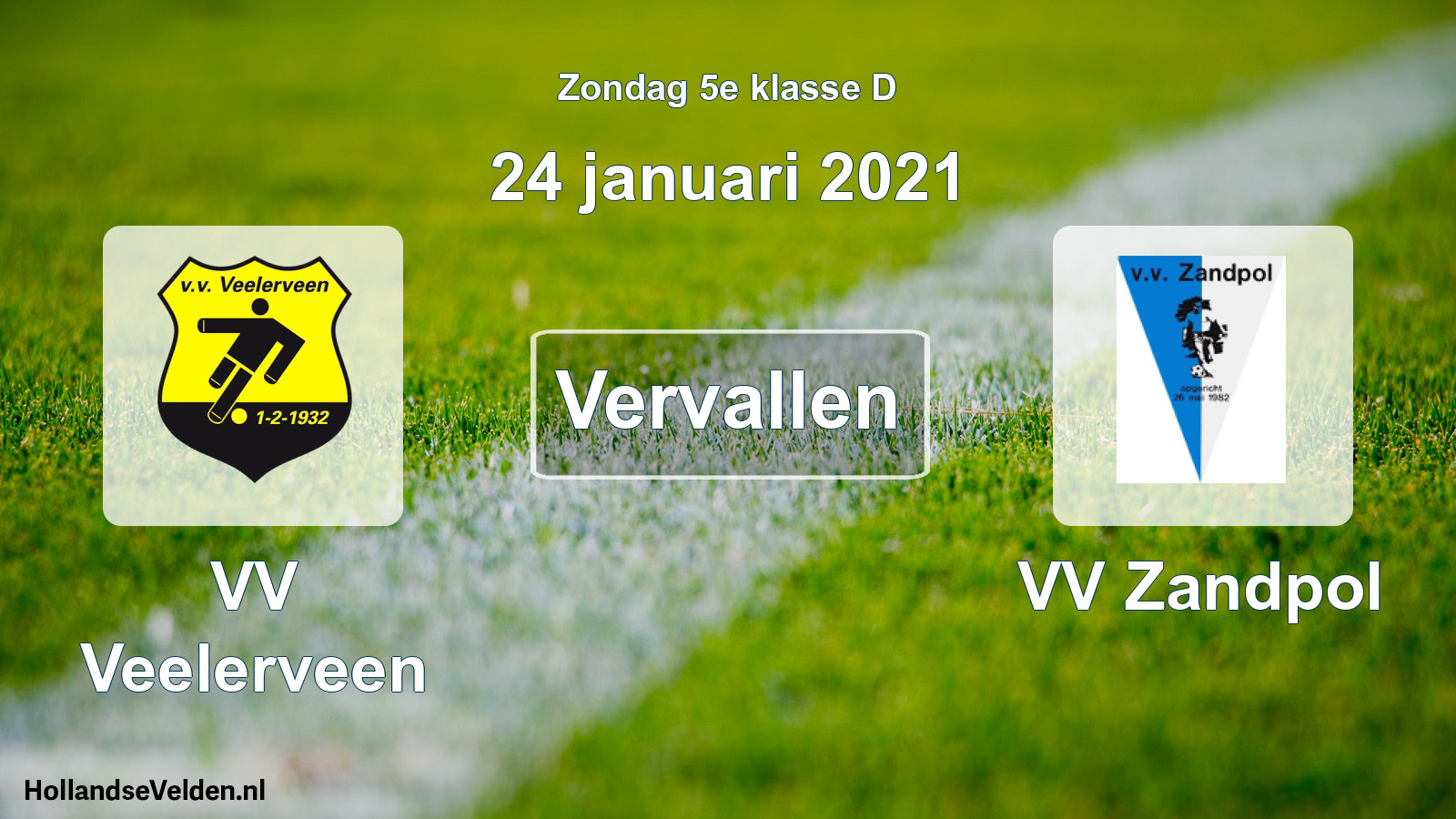 Scheduled Match: VV Veelerveen - VV Zandpol (24 January 2021)