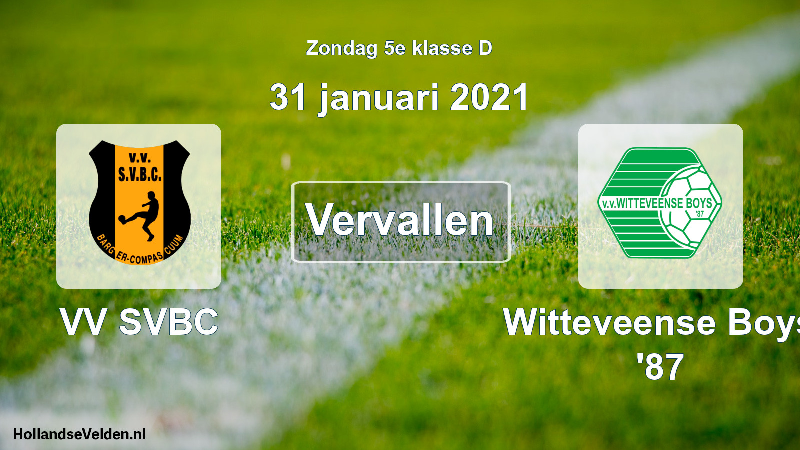 Scheduled Match: VV SVBC - Witteveense Boys '87 (31 January 2021)