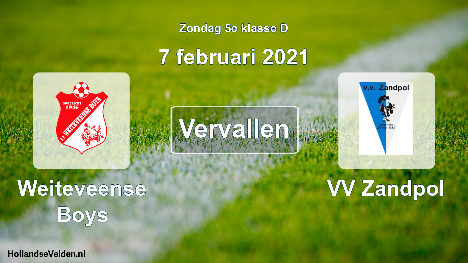 Scheduled Match: Weiteveense Boys - VV Zandpol (7 February 2021)