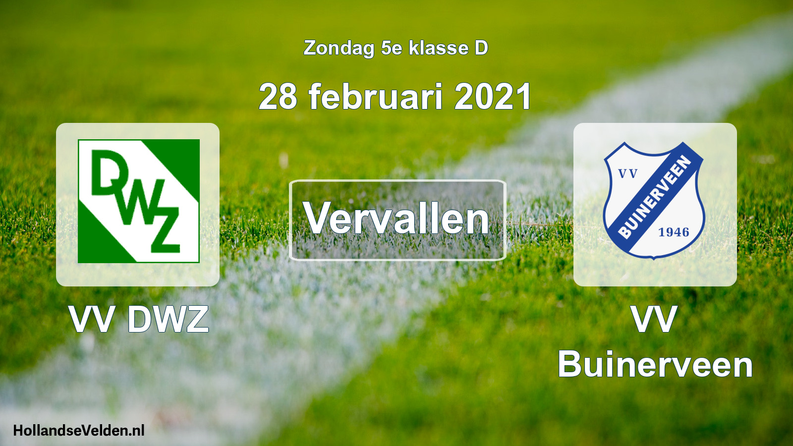 Scheduled Match: VV DWZ - VV Buinerveen (28 February 2021)