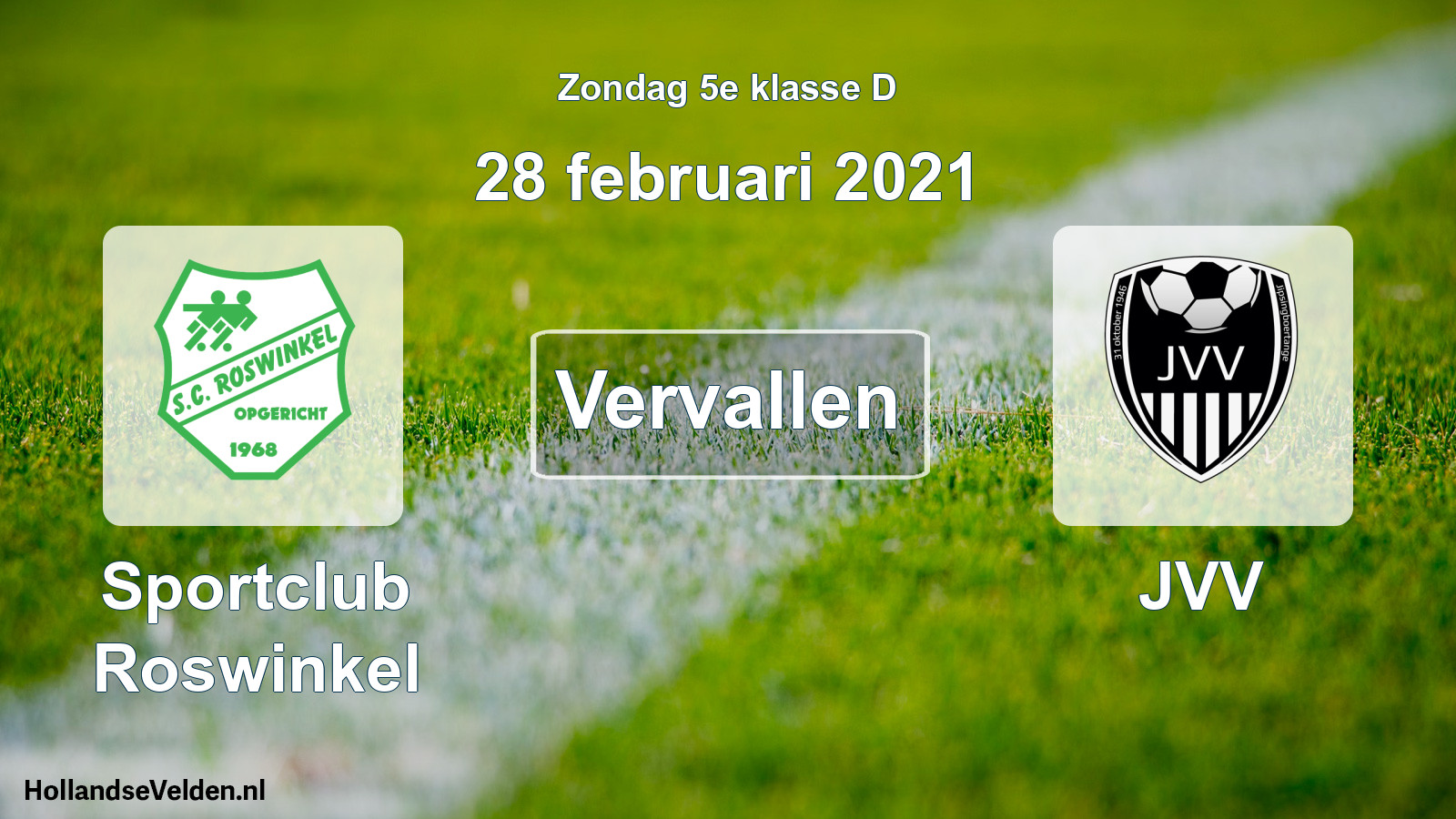 Scheduled Match: Sportclub Roswinkel - JVV (28 February 2021)