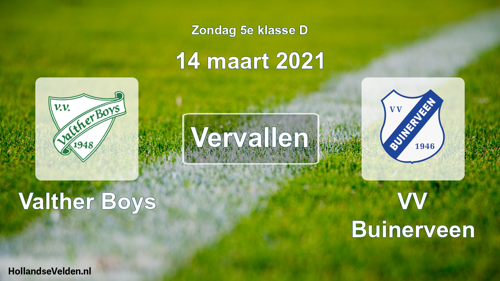 Scheduled Match: Valther Boys - VV Buinerveen (14 March 2021)