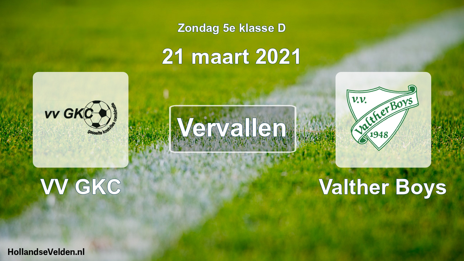 Scheduled Match: VV GKC - Valther Boys (21 March 2021)