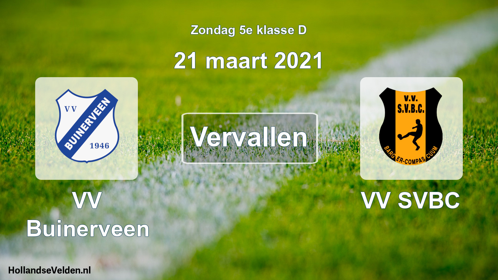 Scheduled Match: VV Buinerveen - VV SVBC (21 March 2021)