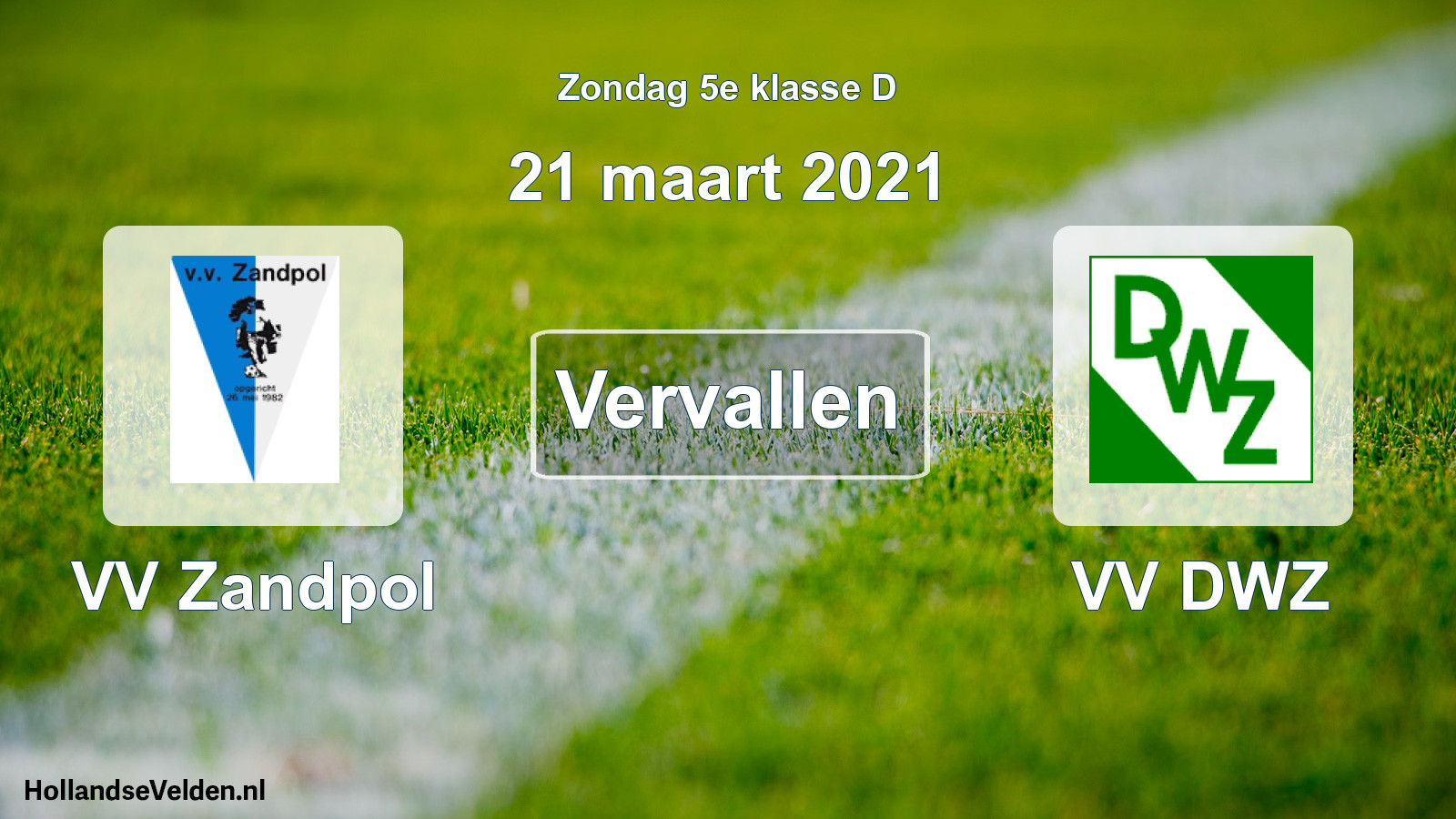 Scheduled Match: VV Zandpol - VV DWZ (21 March 2021)