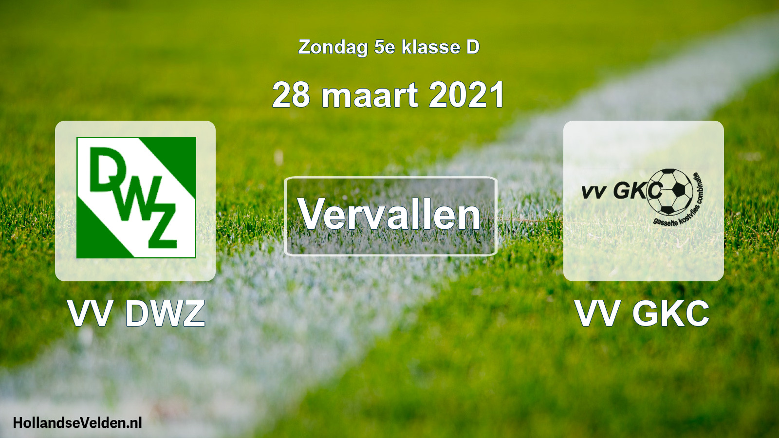 Scheduled Match: VV DWZ - VV GKC (28 March 2021)