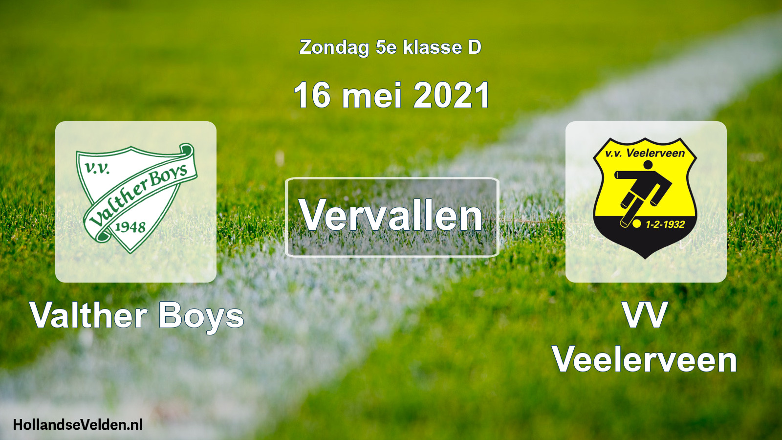 Scheduled Match: Valther Boys - VV Veelerveen (16 May 2021)