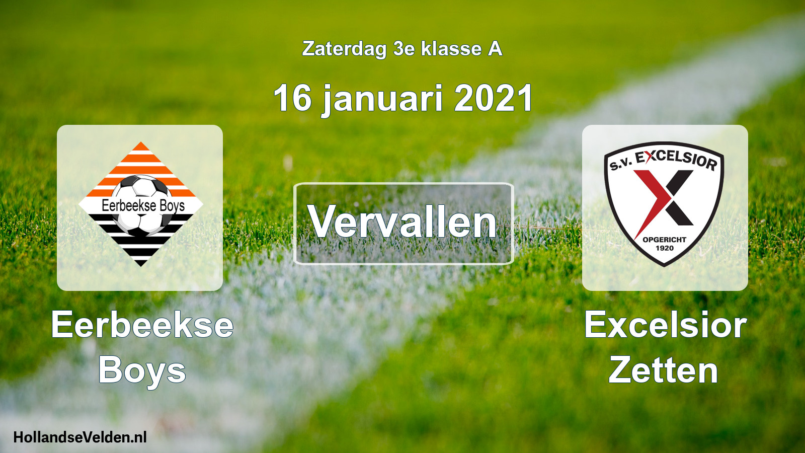 Scheduled Match: Eerbeekse Boys - Excelsior Zetten (16 January 2021)