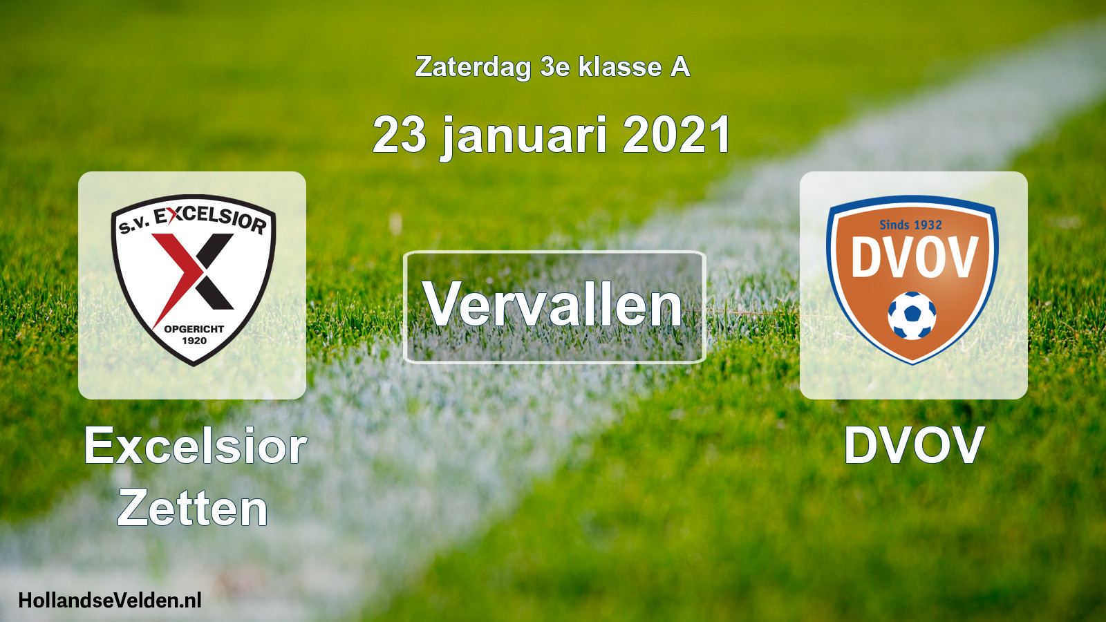 Scheduled Match: Excelsior Zetten - DVOV (23 January 2021)