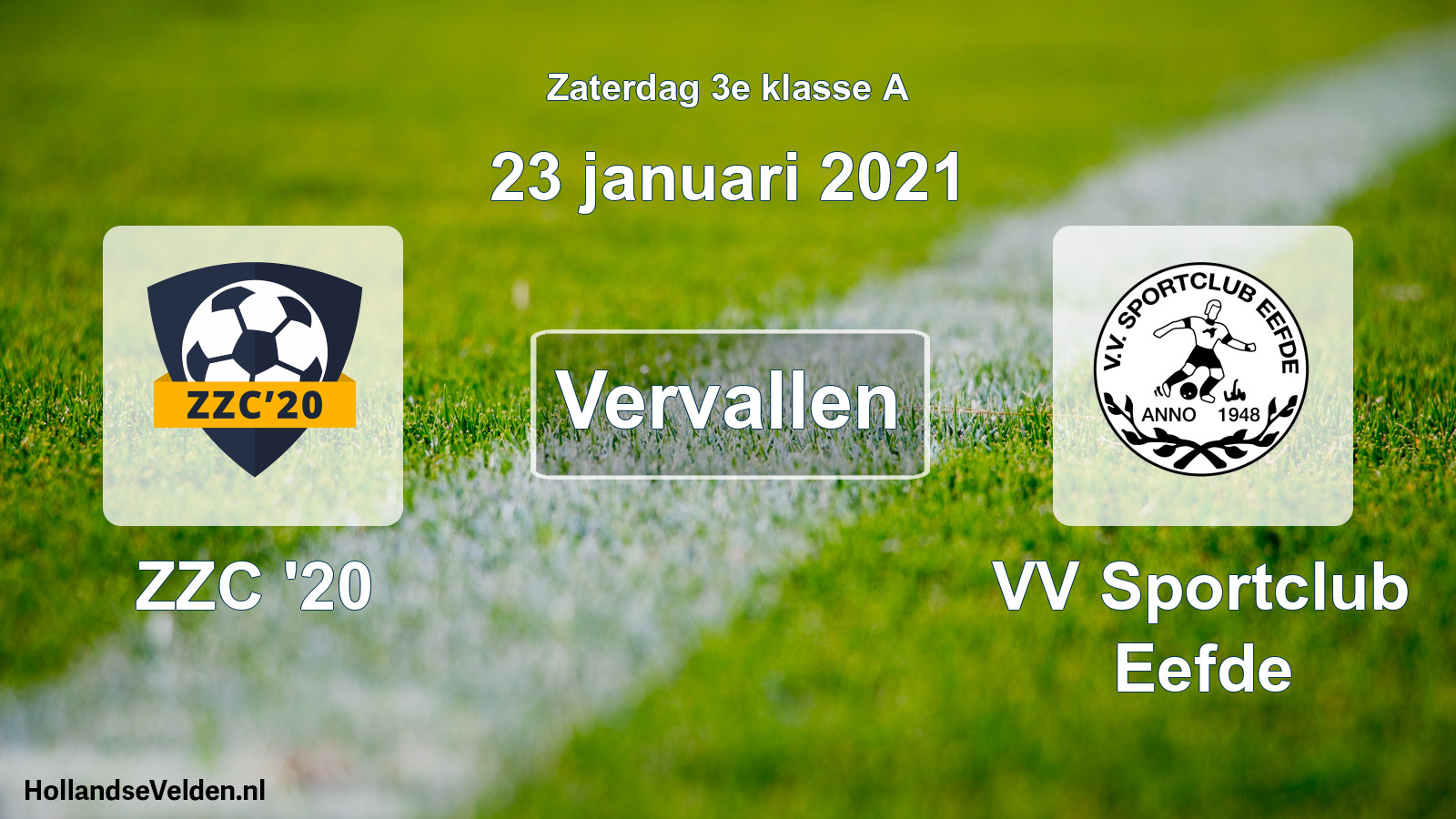 Scheduled Match: ZZC '20 - VV Sportclub Eefde (23 January 2021)