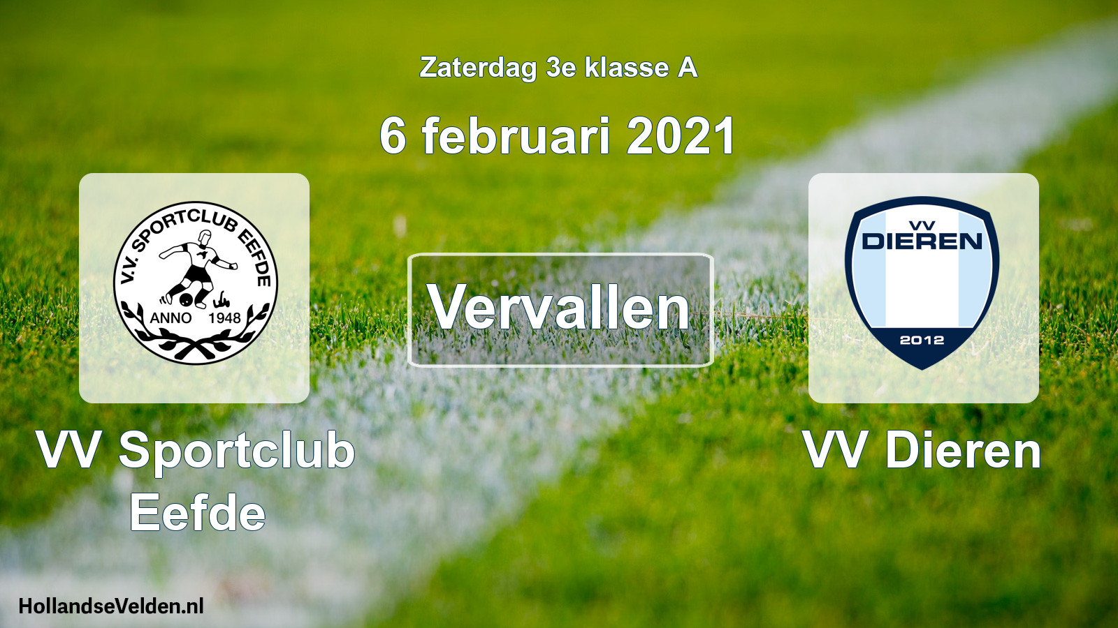 Scheduled Match: VV Sportclub Eefde - VV Dieren (6 February 2021)
