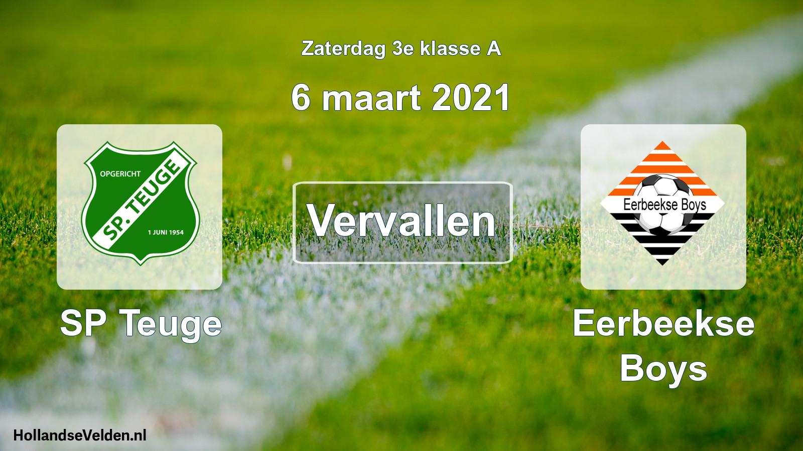 Scheduled Match: SP Teuge - Eerbeekse Boys (6 March 2021)