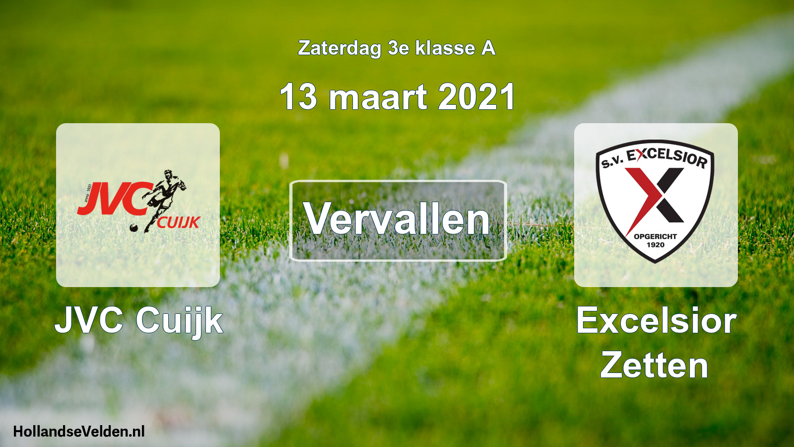 Scheduled Match: JVC Cuijk - Excelsior Zetten (13 March 2021)