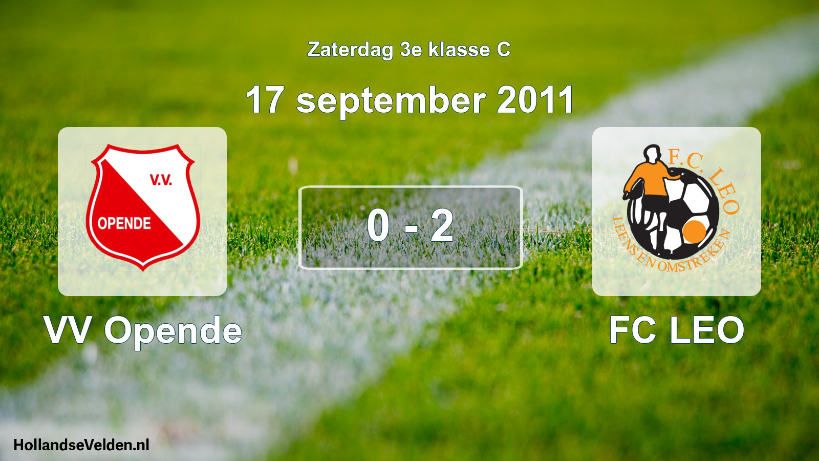 Total number of matches played: VV Opende - FC LEO 0 - 2 (17 September 2011)