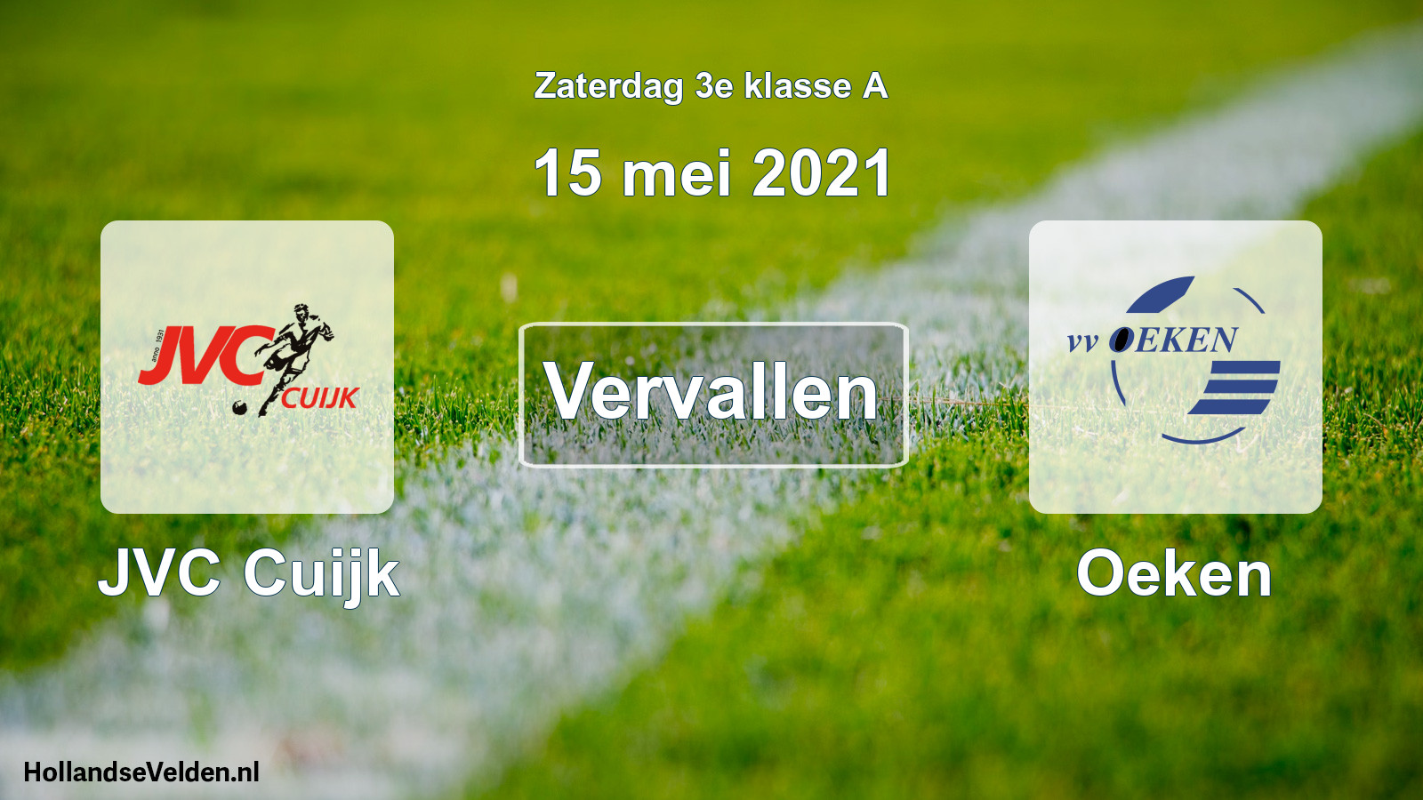 Scheduled Match: JVC Cuijk - Oeken (15 May 2021)