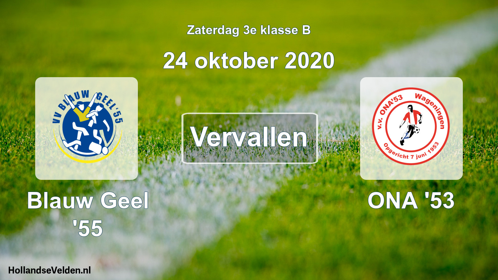 Scheduled Match: Blauw Geel '55 - ONA '53 (24 October 2020)