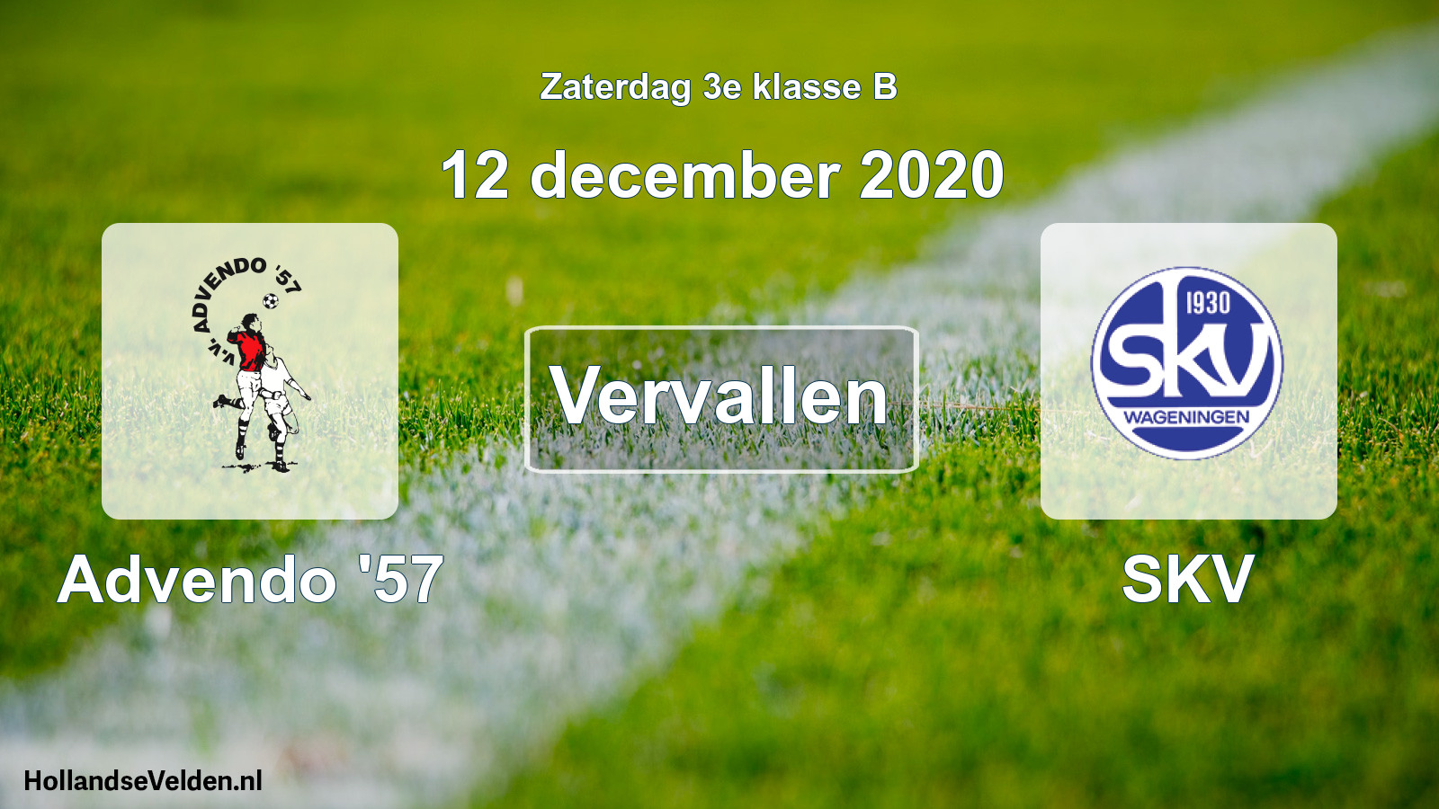 Scheduled Match: Advendo '57 - SKV (12 December 2020)