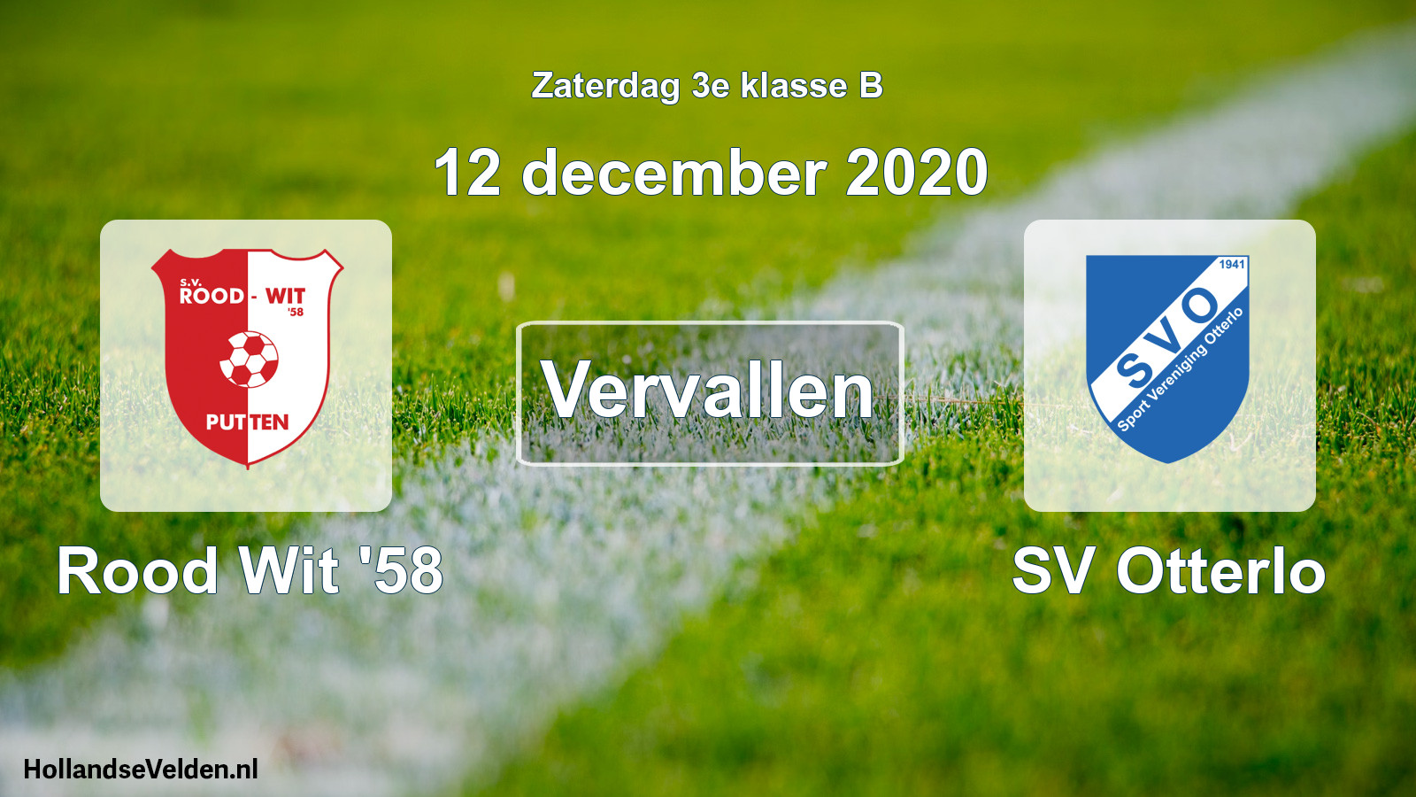 Geplande wedstrijd: Rood Wit '58 - SV Otterlo (12 december 2020)