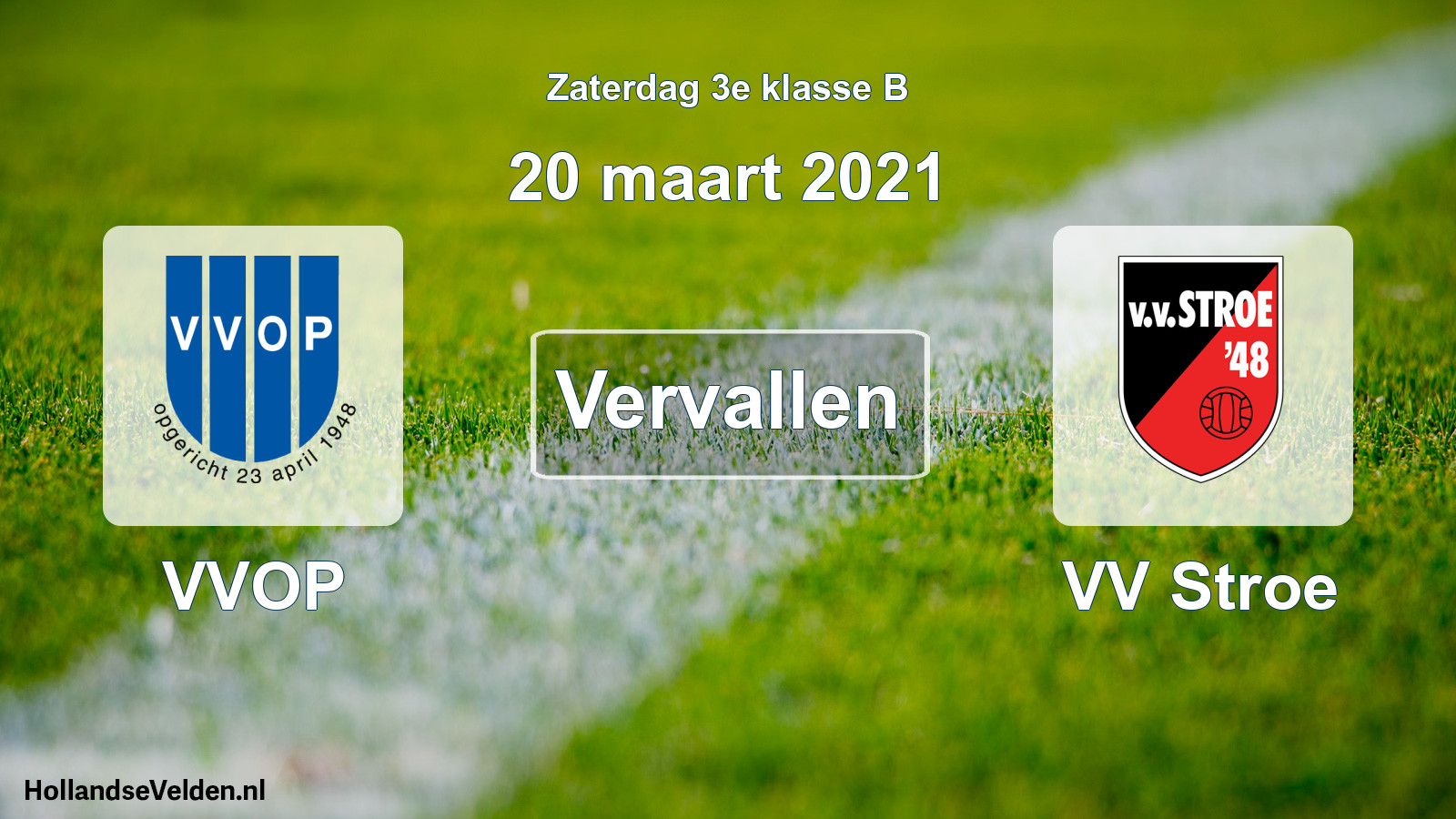 Scheduled Match: VVOP - VV Stroe (20 March 2021)