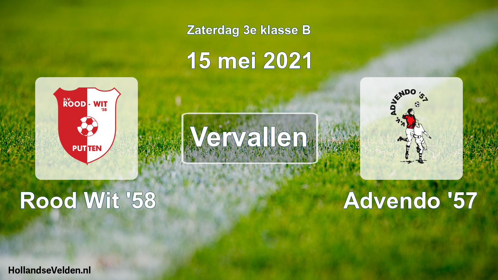 Scheduled Match: Rood Wit '58 - Advendo '57 (15 May 2021)