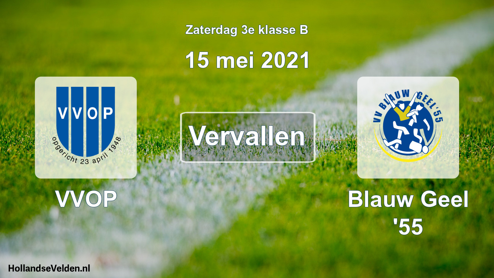 Scheduled Match: VVOP - Blauw Geel '55 (15 May 2021)