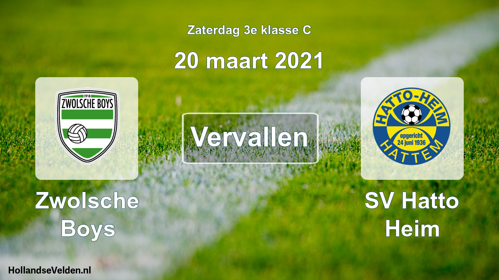 Scheduled Match: Zwolsche Boys - SV Hatto Heim (20 March 2021)