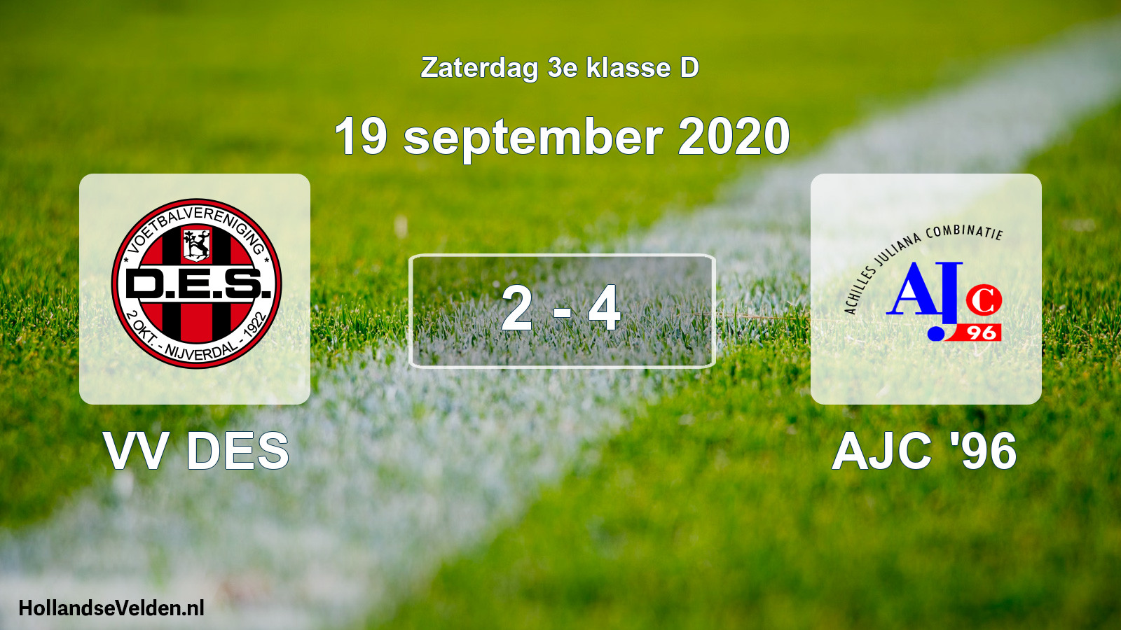 Total number of matches played: VV DES - AJC '96 2 - 4 (19 September 2020)