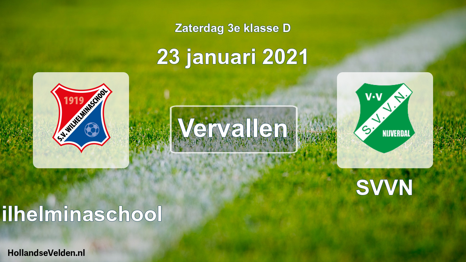 Scheduled Match: Wilhelminaschool - SVVN (23 January 2021)