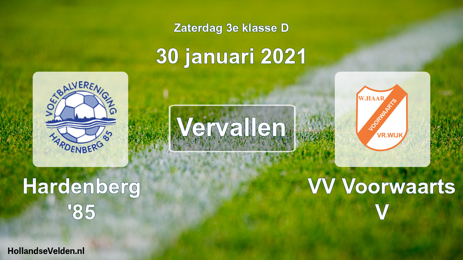 Scheduled Match: Hardenberg '85 - VV Voorwaarts V (30 January 2021)